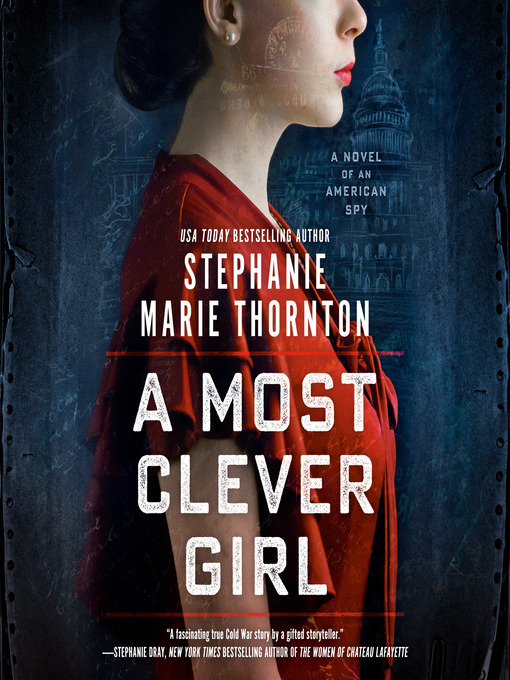 Title details for A Most Clever Girl by Stephanie Marie Thornton - Available